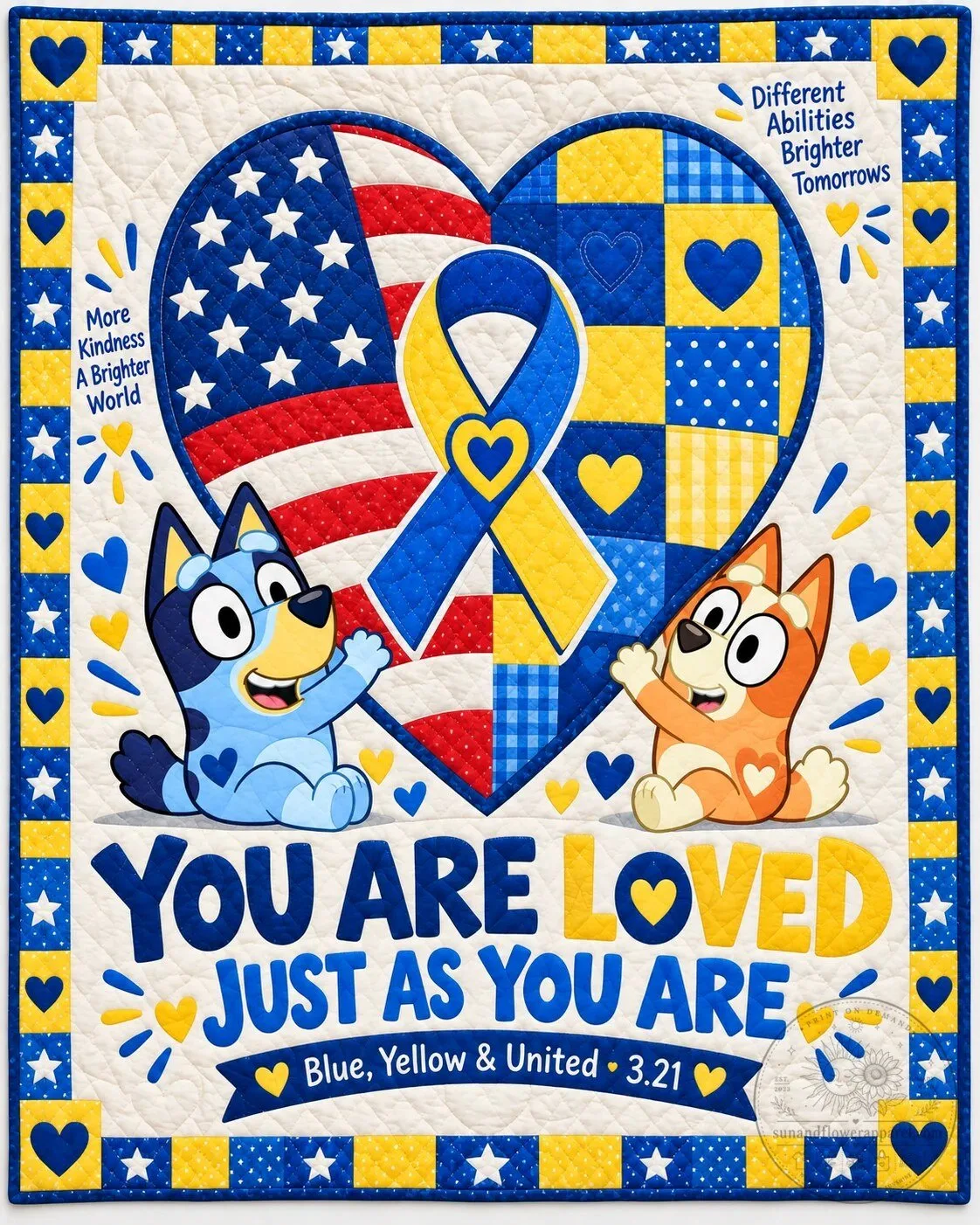 Bluey Down Syndrome Awareness You Are Loved Just As You Are Quilt Blanket