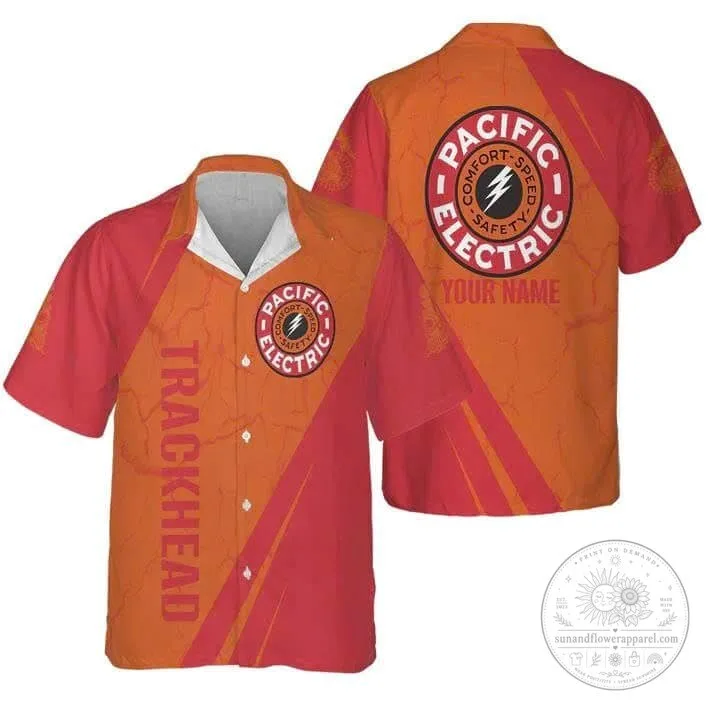 Personalized Pacific Electric Railway Trackhead Hawaiian Shirt