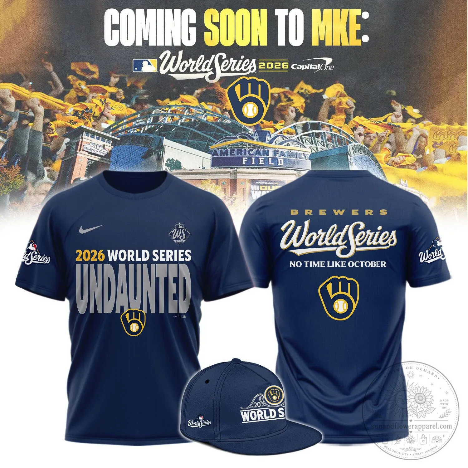 Milwaukee Brewers 2026 World Series Undaunted No Time Like October T-Shirt